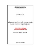 Luận văn Thạc sĩ Kế toán: Kiểm soát thuế thu nhập doanh nghiệp tại Chi cục Thuế thị xã Điện Bàn