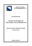 Tóm tắt luận văn Thạc sĩ Kinh tế phát triển: Thu hút nguồn nhân lực chất lượng cao tại tỉnh Kon Tum