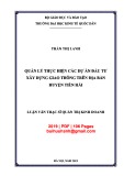 Luận văn Thạc sĩ Quản trị kinh doanh: Quản lý thực hiện các dự án đầu tư xây dựng giao thông trên địa bàn huyện Tiền Hải