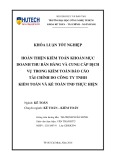 Khóa luận tốt nghiệp Kế toán - Kiểm toán: Kiểm toán khoản mục doanh thu bán hàng và cung cấp dịch vụ trong kiểm toán báo cáo tài chính tại Công ty TNHH Kiểm toán và Kế toán TND