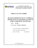 Khóa luận tốt nghiệp Kế toán - Kiểm toán: Kế toán chi phí sản xuất và tính giá thành sản phẩm tại Công ty TNHH cơ khí Hồng Thanh Long