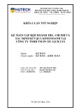 Khóa luận tốt nghiệp Kế toán - Kiểm toán: Kế toán tập hợp doanh thu, chi phí và xác định kết quả kinh doanh tại Công ty TNHH TM DV du lịch LYS