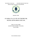 Khóa luận tốt nghiệp Tài chính ngân hàng: Tác động của các yếu tố vĩ mô đến thị trường chứng khoán Việt Nam