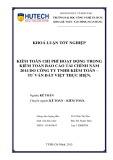 Khóa luận tốt nghiệp Kế toán - Kiểm toán: Kiểm toán chi phí hoạt động trong kiểm toán báo cáo tài chính năm 2014 do Công ty TNHH Kiểm toán - Tư vấn Đất Việt thực hiện