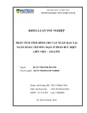 Khóa luận tốt nghiệp Quản trị kinh doanh: Phân tích tình hình cho vay ngắn hạn tại Ngân hàng thương mại cổ phần Bưu điện Liên Việt – Sài Gòn