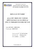 Khóa luận tốt nghiệp Kế toán - Kiểm toán: Mức trọng yếu và rủi ro kiểm toán báo cáo tài chính tại Công ty TNHH kiểm toán DFK Việt Nam