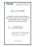 Khóa luận tốt nghiệp Quản trị kinh doanh: Phân tích các nhân tố ảnh hưởng đến chất lượng tín dụng cá nhân tại Ngân hàng TMCP phát triển TP.HCM – Chi nhánh Trảng Bom và giải pháp thực hiện