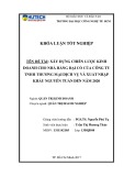 Khóa luận tốt nghiệp Quản trị kinh doanh: Xây dựng chiến lược kinh doanh cho nhà hàng Đại Cồ của Công ty TNHH Thương mại Dịch vụ và Xuất nhập khẩu Nguyễn Tuấn đến năm 2020