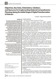 Objectives, key tasks, orientations, solutions, and resources for implementing national comprehensive planning during the initial stage of digital transformation in Vietnam