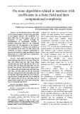 On some algorithms related to matrices with coefficients in a finite field and their computational complexity