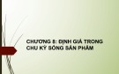 Bài giảng Quản trị giá: Chương 8 - TS. Đỗ Khắc Hưởng