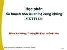 Bài giảng Kế hoạch hóa quan hệ công chúng: Chương 1 - PGS.TS. Nguyễn Đình Toàn