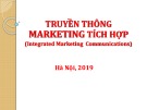 Bài giảng Truyền thông marketing tích hợp: Chương 1 - TS. Nguyễn Quang Dũng