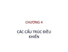 Bài giảng Cơ sở lập trình: Chương 4 - Các cấu trúc điều khiển