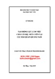 Luận văn Thạc sĩ Quản trị kinh doanh: Tạo động lực làm việc cho cán bộ, nhân viên tại Cục Hải Quan Quảng Nam