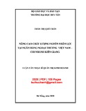 Luận văn Thạc sĩ Quản trị kinh doanh: Nâng cao chất lượng nguồn nhân lực tại Ngân hàng Ngoại thương Việt Nam – Chi nhánh Kiên Giang