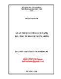 Luận văn Thạc sĩ Quản trị kinh doanh: Quản trị quan hệ khách hàng tại Công ty Bảo Việt Kiên Giang