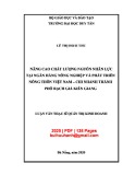 Luận văn Thạc sĩ Quản trị kinh doanh: Nâng cao chất lượng nguồn nhân lực tại Ngân hàng ngông nghiệp và Phát triển Nông thôn Việt Nam Việt Nam – Chi nhánh thành phố Rạch Giá Kiên Giang