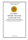 Giáo trình Hóa dược (Ngành: Dược - Trình độ: Cao đẳng chương trình 2) - Trường Cao đẳng Y tế Thanh Hoá