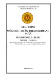 Giáo trình Quản trị kinh doanh dược (Ngành: Dược - Trình độ: Cao đẳng) - Trường Cao đẳng Y tế Thanh Hoá