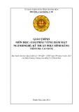 Giáo trình Giải phẫu vùng hàm mặt (Ngành: Kỹ thuật phục hình răng - Trình độ: Cao đẳng) - Trường Cao đẳng Y tế Thanh Hoá