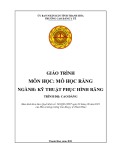 Giáo trình Mô học răng (Ngành: Kỹ thuật phục hình răng - Trình độ: Cao đẳng) - Trường Cao đẳng Y tế Thanh Hoá