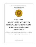 Giáo trình Giáo dục truyền thông và tư vấn dinh dưỡng (Ngành: Dinh dưỡng - Trình độ: Cao đẳng) - Trường Cao đẳng Y tế Thanh Hoá