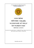 Giáo trình Giải phẫu (Ngành: Kỹ thuật xét nghiệm y học - Trình độ: Cao đẳng) - Trường Cao đẳng Y tế Thanh Hoá