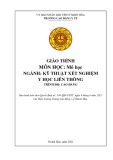 Giáo trình Mô học (Ngành: Kỹ thuật xét nghiệm y học - Trình độ: Cao đẳng liên thông) - Trường Cao đẳng Y tế Thanh Hoá