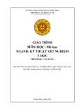 Giáo trình Mô học (Ngành: Kỹ thuật xét nghiệm y học - Trình độ: Cao đẳng) - Trường Cao đẳng Y tế Thanh Hoá