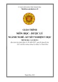 Giáo trình Dược lý (Ngành: Kỹ thuật xét nghiệm y học - Trình độ: Cao đẳng) - Trường Cao đẳng Y tế Thanh Hoá