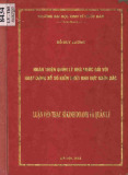 Luận văn Thạc sĩ Kinh doanh và quản lý: Hoàn thiện quản lý nhà nước đối với hoạt động sổ số kiến thiết khu vực miền Bắc