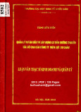 Luận văn Thạc sĩ Kinh doanh và quản lý:  Quản lý dự án đầu tư xây dựng cơ bản đường truyền tốc độ cao của Công ty Điện lực Lai Châu