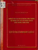 Luận văn Thạc sĩ Kinh doanh và quản lý:   Quản lý đào tạo cán bộ ngành công thương tại Trường Đào tạo, bồi dưỡng cán bộ Công thương Trung ương