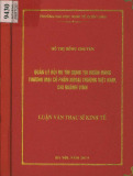 Luận văn Thạc sĩ Kinh tế: Quản lý rủi ro tín dụng tại Ngân hàng thương mại cổ phần Ngoại thương Việt Nam chi nhánh Vinh