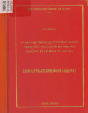 Luận văn Thạc sĩ Kinh doanh và quản lý: Áp dụng hệ thống quản lý chất lượng theo tiêu chuẩn TCVN ISO 9001:2008 tại Công ty cổ phần Lilama