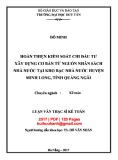 ID: 2833380 Luận văn Thạc sĩ Kế toán: Hoàn thiện kiểm soát chi đầu tư xây dựng cơ bản từ nguồn ngân sách nhà nước tại Kho bạc nhà nước huyện Minh Long, tỉnh Quảng Ngãi