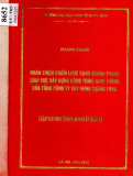 Luận văn Thạc sĩ Kinh doanh và quản lý:  Hoàn thiện chiến lược cạnh tranh trong lĩnh vực xây dựng công trình giao thông của tổng Công ty xây dựng Thăng Long