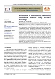 Investigation in manufacturing self-healing cementitious materials using microbial technology