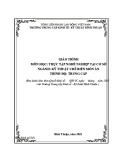 Giáo trình Thực tập nghề nghiệp tại cơ sở (Ngành: Kỹ thuật chế biến món ăn - Trình độ: Trung cấp) - Trường Trung cấp Kinh tế - Kỹ thuật Bình Thuận