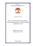 Đề án tốt nghiệp Quản lý công: Cải cách thủ tục hành chính tại Uỷ ban nhân dân huyện Ý Yên, Tỉnh Nam Định giai đoạn 2024-2030