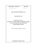 Luận văn Thạc sĩ Quản lý công: Ứng dụng công nghệ thông tin trong hoạt động của Ủy ban nhân dân quận Phú Nhuận, thành phố Hồ Chí Minh