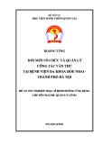 Đề án tốt nghiệp Quản lý công: Đổi mới tổ chức và quản lý công tác văn thư tại Bệnh viện đa khoa Hòe Nhai - thành phố Hà Nội