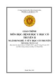 Giáo trình Bệnh học y học cổ truyền II (Ngành: Y sĩ y học cổ truyền - Trình độ: Trung cấp) - Trường Cao đẳng Y tế Thanh Hoá