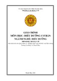 Giáo trình Điều dưỡng cơ bản (Ngành: Điều dưỡng - Trình độ: Trung cấp) - Trường Cao đẳng Y tế Thanh Hoá