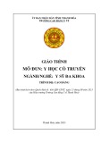 Giáo trình Y học cổ truyền (Ngành: Y sỹ đa khoa - Trình độ: Cao đẳng) - Trường Cao đẳng Y tế Thanh Hoá