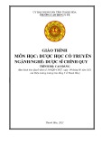 Giáo trình Dược học cổ truyền (Ngành: Dược sĩ - Trình độ: Cao đẳng) - Trường Cao đẳng Y tế Thanh Hoá