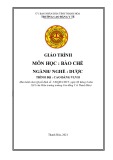 Giáo trình Bào chế (Ngành: Dược - Trình độ: Cao đẳng vừa học vừa làm) - Trường Cao đẳng Y tế Thanh Hoá