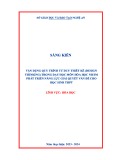 Sáng kiến kinh nghiệm THPT: Vận dụng quy trình Tư duy thiết kế (Design thinking) trong dạy học môn Hóa học nhằm phát triển năng lực giải quyết vấn đề cho học sinh THPT