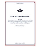 Sáng kiến kinh nghiệm THPT: Phát triển năng lực giải quyết vấn đề và sáng tạo cho học sinh thông qua dạy học chương nguyên tố nhóm halogen – Hóa học 10